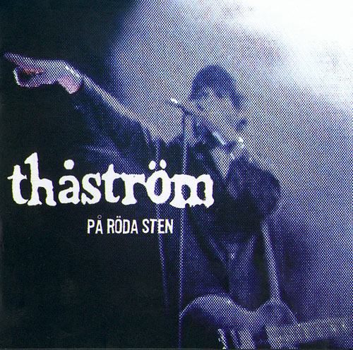 Thåström: På Röda Sten